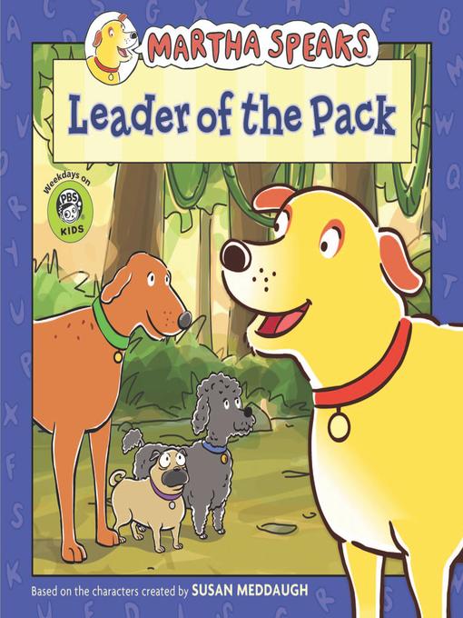 Title details for Leader of the Pack by Susan Meddaugh - Available